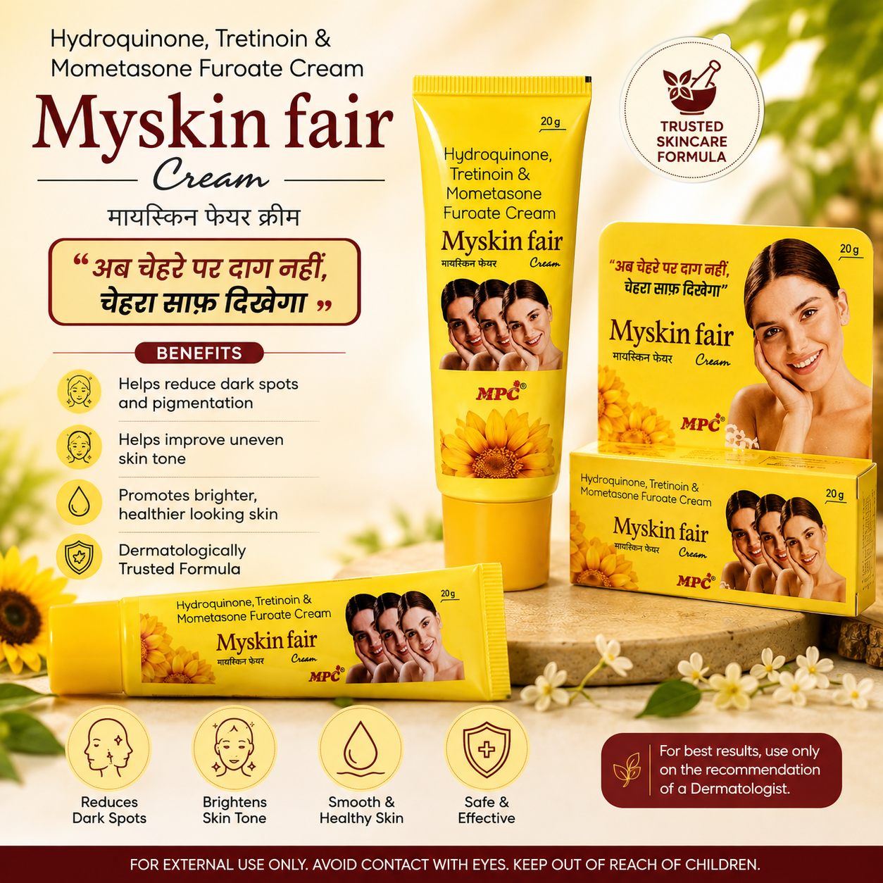 Myskin fair cream